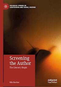 Screening the Author - Hila Shachar - E-Book