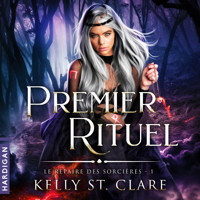 Premier rituel - Kelly St Clare - Hörbuch