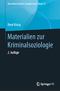 Materialien zur Kriminalsoziologie - René König - E-Book