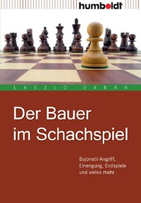 Der Bauer im Schachspiel - László Orbán - E-Book