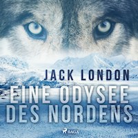 Eine Odysee des Nordens - Jack London - Hörbuch