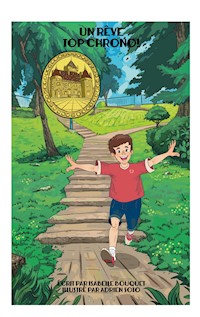 Un rêve top chrono ! - Isabelle Bouquet - E-Book