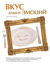 Vkus vaschih emocij - Olga Chitrova - E-Book
