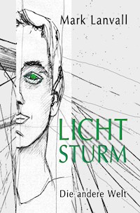 Lichtsturm II - Mark Lanvall - E-Book