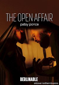 The Open Affair - Patsy Ponce - E-Book