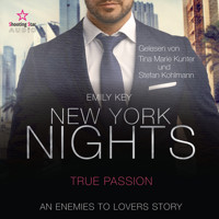 New York Nights: True Passion - New York Gentlemen, Band 4 (ungekürzt) - Emily Key - Hörbuch