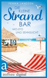 Die kleine Strandbar - Teil 1 - Fenna Janssen - E-Book