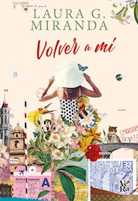 Volver a mí - Laura Miranda - E-Book