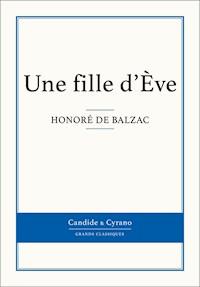 Une fille d'Ève - Honoré de Balzac - E-Book