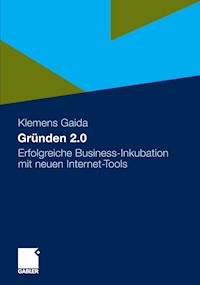 Gründen 2.0 - Klemens Gaida - E-Book