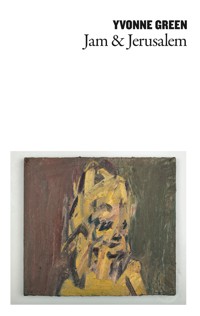 Jam & Jerusalem - Yvonne Green - E-Book