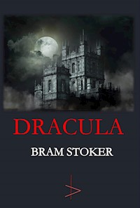 Dracula - Bram Stoker - E-Book