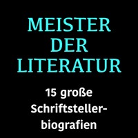 Meister der Literatur - Jürgen Fritsche - Hörbuch