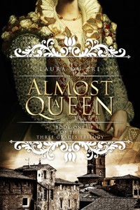 Almost A Queen - Laura du Pre - E-Book