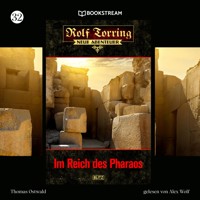 Rolf Torring - Neue Abenteuer, Folge 32: Im Reich des Pharaos - Thomas Ostwald - Hörbuch