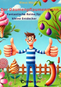 Der Daumenpflaumenmann - Klaus Möckel - E-Book