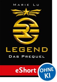 Legend - Das Prequel - Marie Lu - E-Book