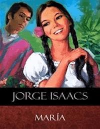 María - Jorge Isaacs - E-Book