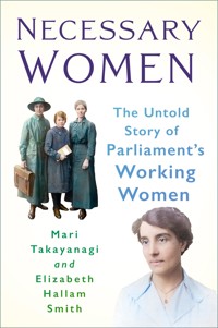 Necessary Women - Dr Mari Takayanagi - E-Book