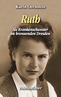 Ruth - Karin Oechslein - E-Book