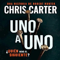 Uno a uno - Chris Carter - Hörbuch