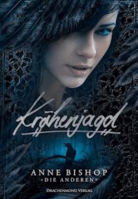 Krähenjagd - Anne Bishop - E-Book