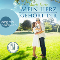 Mein Herz gehört dir - Lost in Love. Die Green-Mountain-Serie, Band 3 (Ungekürzte Lesung) - Marie Force - Hörbuch