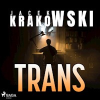 Trans - Jacek Krakowski - Hörbuch