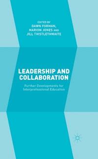 Leadership and Collaboration -  - E-Book