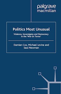 Politics Most Unusual - Damian Cox - E-Book