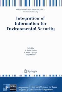Integration of Information for Environmental Security -  - E-Book