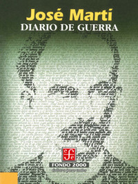 Diario de Guerra - José Martí - E-Book