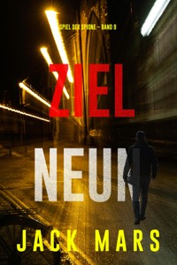 Ziel Neun (Spiel der Spione – Band 9) - Jack Mars - E-Book