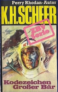 ZBV 15: Kodezeichen Großer Bär - K.H. Scheer - E-Book