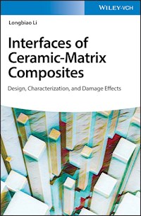 Interface of Ceramic-Matrix Composites - Longbiao Li - E-Book