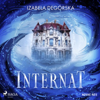 Internat - Izabela Degórska - Hörbuch