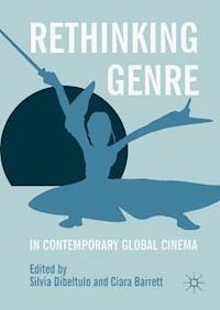 Rethinking Genre in Contemporary Global Cinema - - E-Book