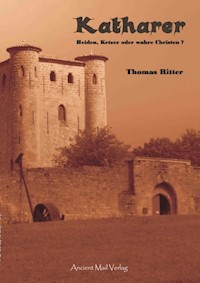 Katharer - Thomas Ritter - E-Book