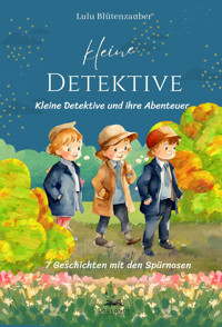 Kleine Detektive und ihre Abenteuer - Lulu Blütenzauber - E-Book
