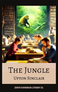 The Jungle - Upton Sinclair - E-Book