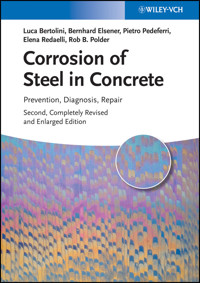 Corrosion of Steel in Concrete - Luca Bertolini - E-Book