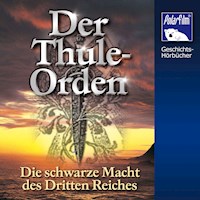 Der Thule-Orden - Karl Höffkes - Hörbuch
