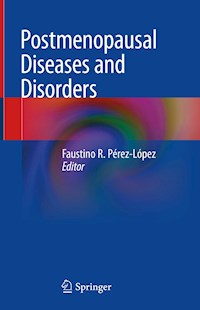 Postmenopausal Diseases and Disorders -  - E-Book