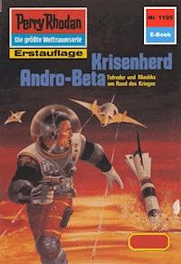 Perry Rhodan 1195: Krisenherd Andro-Beta - H.G. Francis - E-Book