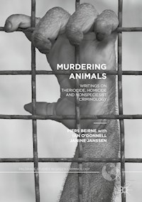 Murdering Animals - Piers Beirne - E-Book