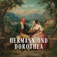Hermann und Dorothea - Hörbuch Klassiker - Johann Wolfgang von Goethe - Hörbuch