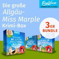 Die große Allgäu-Miss Marple Krimi Box - Die letzte Pille bringt den Tod + Wer zweimal stirbt, ist trotzdem tot + Wenn der Tod die Glocken läutet (ungekürzt) - Romina Angeli - Hörbuch