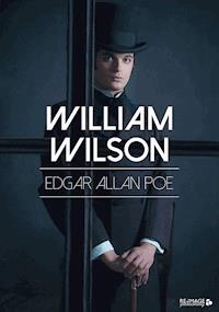William Wilson - Edgar Allan Poe - E-Book