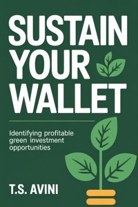 Sustain Your Wallet - T.S Avini - E-Book