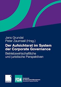 Der Aufsichtsrat im System der Corporate Governance -  - E-Book